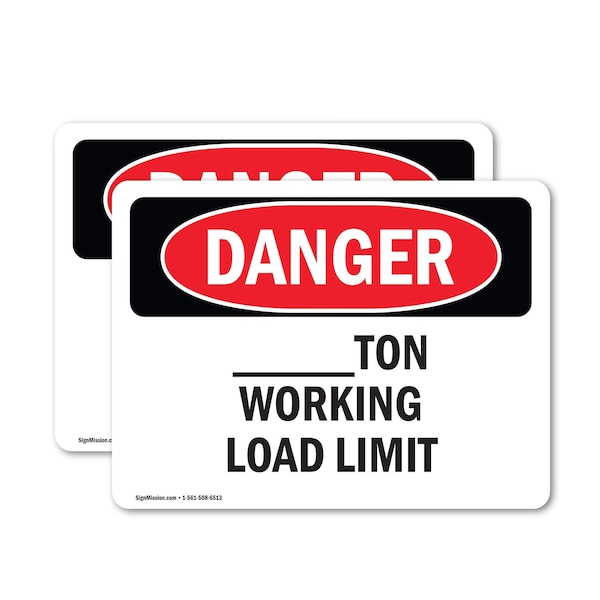 Signmission Custom -Ton Working Load Limit, 10 in W x Rectangle, Vinyl Decal OS-2PACK-DS-D-710-L-1754 - main